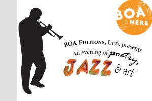 A night of poetry, art, and jazz with BOA!